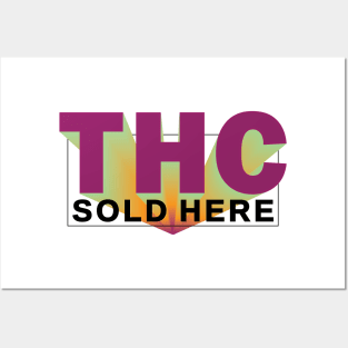 THC SOLD HERE _3 Posters and Art